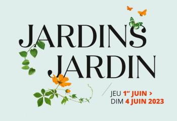 JARDINS, JARDIN 2023